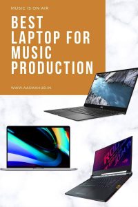 best laptop for music production