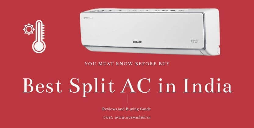 5 Best Split AC in India Reviews 2021