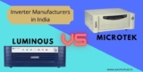 Inverter Manufacturers in India: Microtek vs Luminous inverter